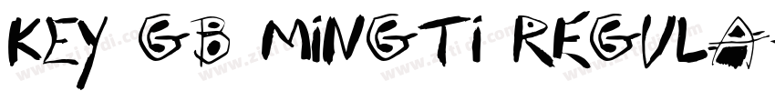 KEY GB Mingti Regula字体转换